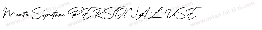 Monita Signature PERSONAL USE Regul字体转换